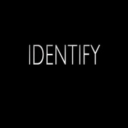 identify